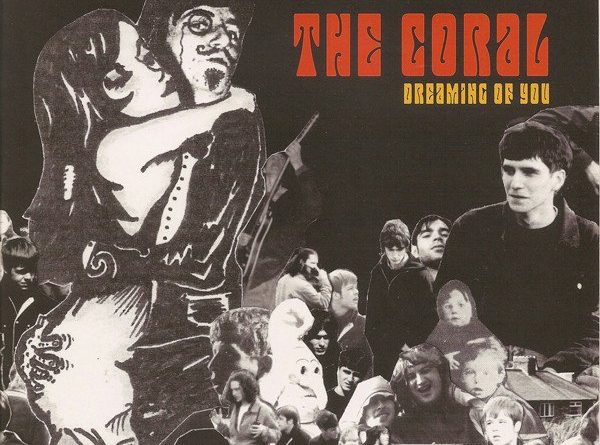 The Coral - Dreaming of You