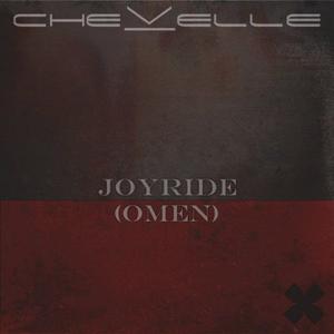 Chevelle - Joyride (Omen)