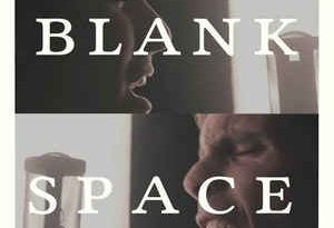 Our Last Night - Blank Space