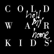 Cold War Kids - Tell Me In The Morning