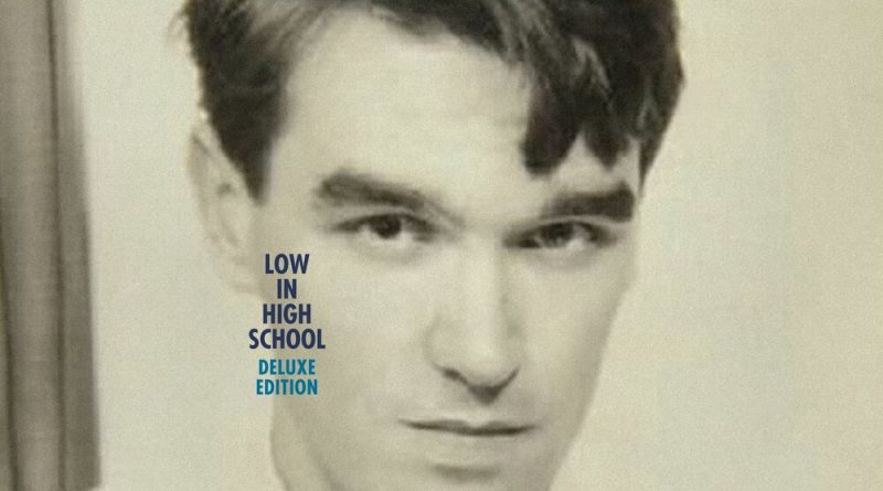 Morrissey — Low in High School