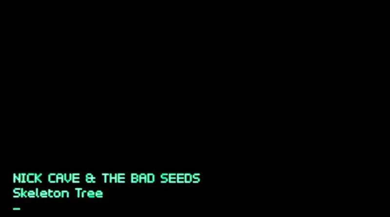 Nick Cave & The Bad Seeds — Skeleton Tree