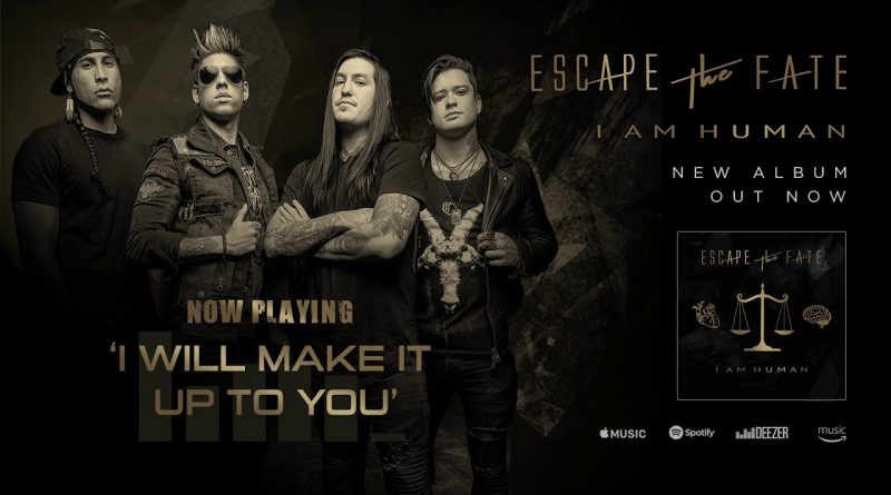 Escape The Fate - I Will Make It up to You