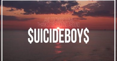 Suicide boys - ...And To Those I Love, Thanks For Sticking Around
