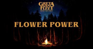 Greta Van Fleet - Flower Power