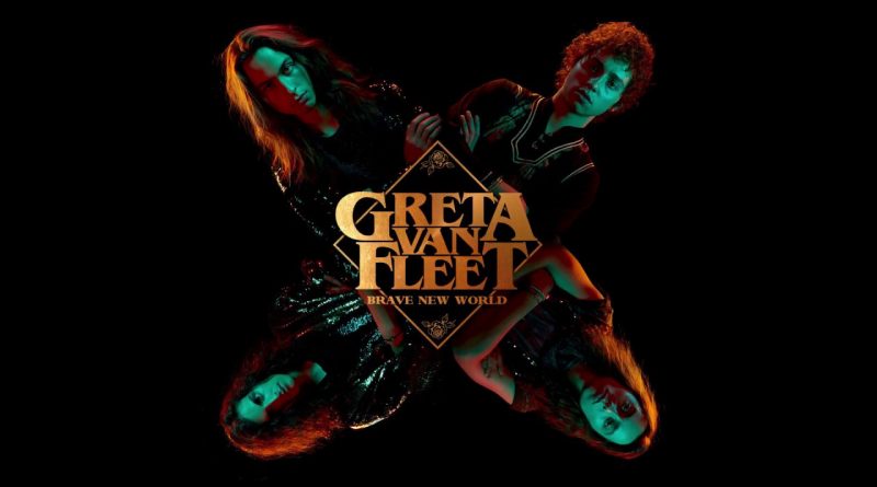 Greta Van Fleet - Brave New World
