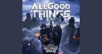 All Good Things - For The Glory (feat. Hollywood Undead)