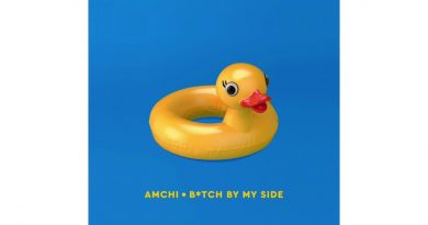 AMCHI — Bitch by My Side