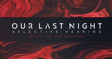 Our Last Night - Ghost In The Machine