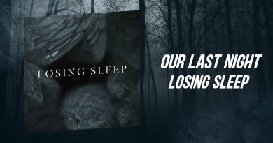 Our Last Night - Losing Sleep