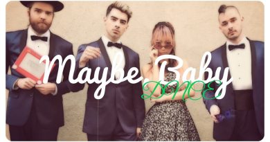 DNCE - Maybe (Baby)