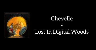 Chevelle - Lost in Digital Woods