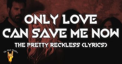 The Pretty Reckless - Only Love Can Save Me Now (feat. Matt Cameron, Kim Thayil)