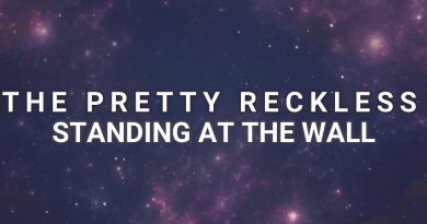 The Pretty Reckless - Standing at the Wall