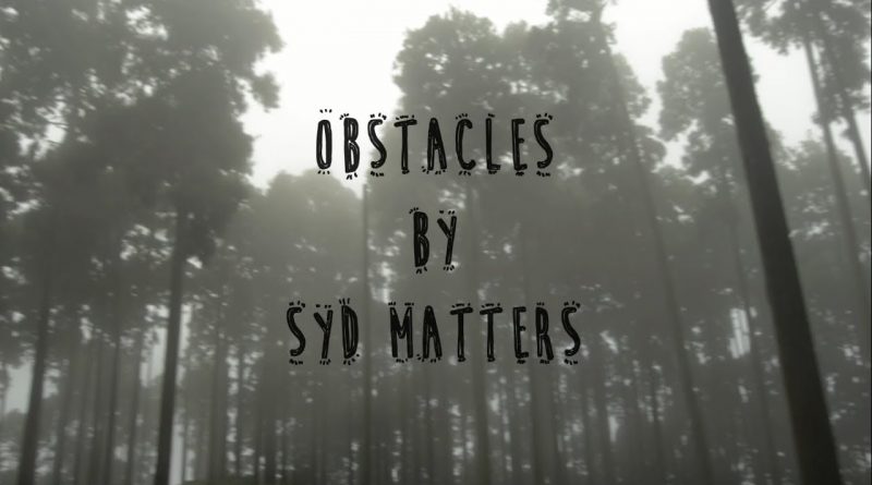 obstacles syd matters
