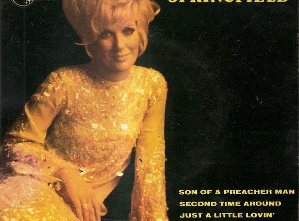 Dusty Springfield - Son of a Preacher Man