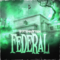 SpotemGottem - Federal