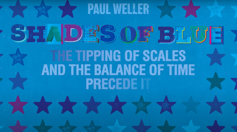 Paul Weller - Shades Of Blue
