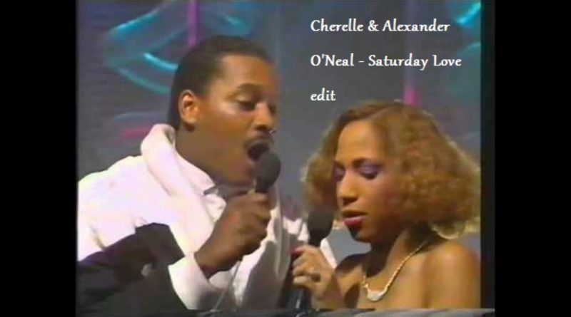 Cherrelle, Alexander O'Neal - Saturday Love