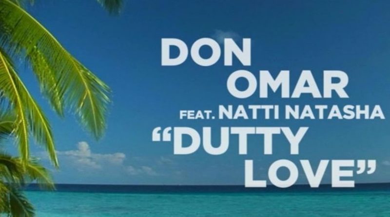 Don Omar, Natti Natasha - Dutty Love