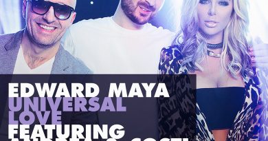 Edward Maya, Andrea, Costi - Universal Love