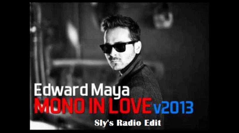 Edward Maya - Mono in Love