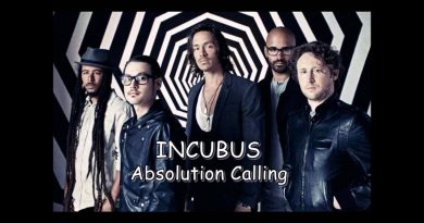 Incubus - Absolution Calling