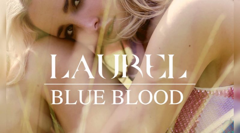 Laurel - Blue Blood
