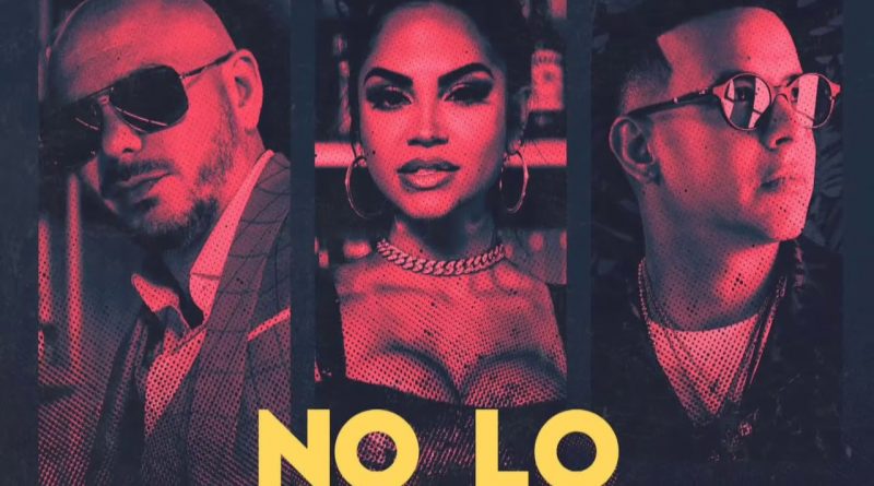 Pitbull, Daddy Yankee, Natti Natasha - No Lo Trates