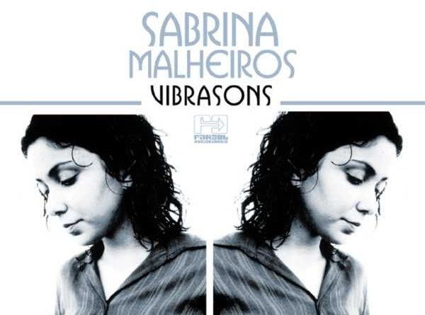 Sabrina Malheiros - Vibrasom