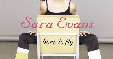 Sara Evans - Born to Fly