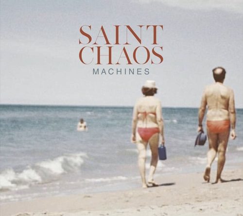 Saint Chaos - Machines