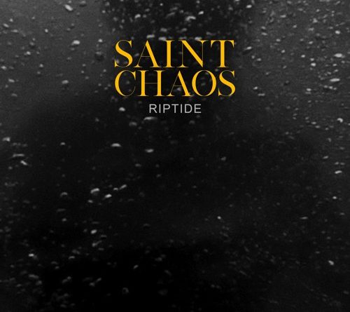 Saint Chaos - Riptide