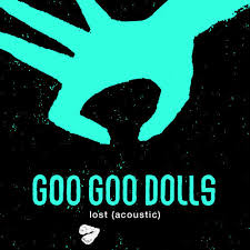 Goo Goo Dolls - I'm Awake Now
