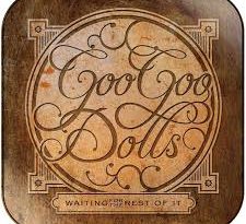 Goo Goo Dolls - Stay with You