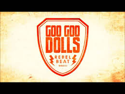 Goo Goo Dolls - When the World Breaks Your Heart