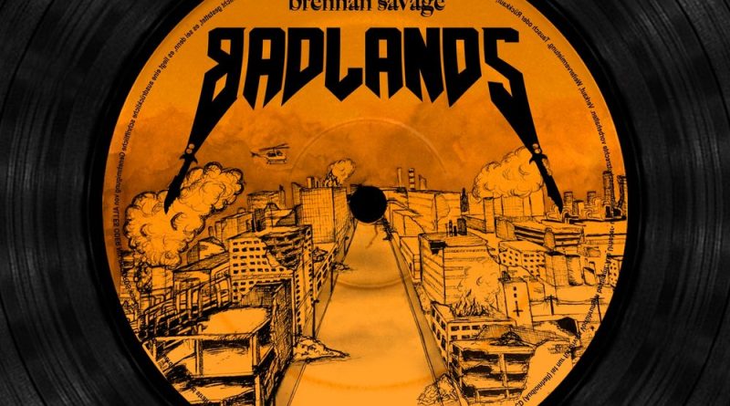 Brennan Savage - Badlands