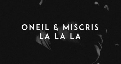 ONEIL, Miscris - La La La