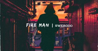 SWERODO - Fire Man