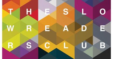 The Slow Readers Club - Forever in Your Debt