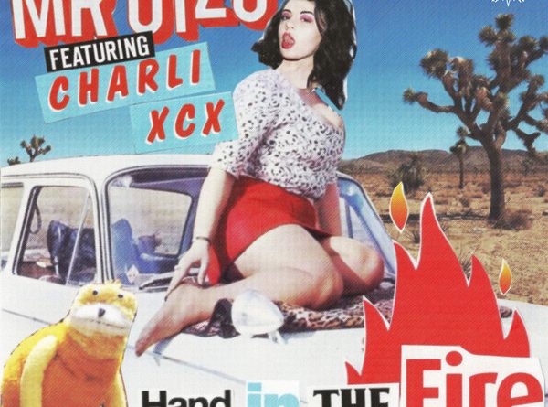 Mr. Oizo, Charli XCX - Hand in the Fire