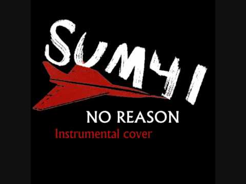 Sum41 - No Reason