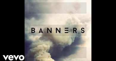 BANNERS - Back When We Had Nothing