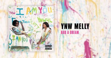 YNW Melly - Had A Dream