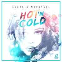 Klaas, Moodygee - Hot N Cold