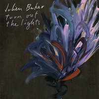 Julien Baker - Claws in Your Back