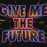 Bastille- Give Me The Future
