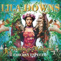 Lila Downs - Mezcalito