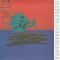 Lush - When I Die