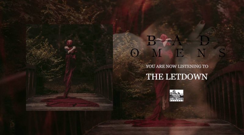 Bad Omens - The Letdown
